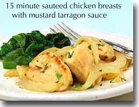 15-Minute Sautéed Chicken Breasts with Mustard and Tarragon
