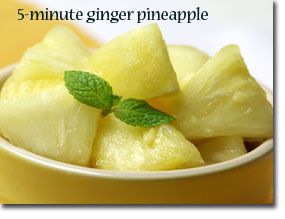 5-Minute Ginger Pineapple